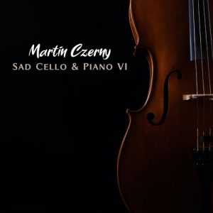 منتخب قطعات آلبوم غمگین پیانو و ویولنسل  Sad Cello & Piano VI
